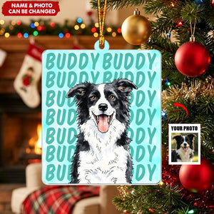 Custom Photo Acrylic Ornament - Personalized Christmas Birthday Gifts For Dog Cat Lovers, Dog Dad And Mom
